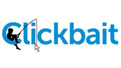 "Clickbait" (Tık Tuzağı) Nedir? Ne Değildir?